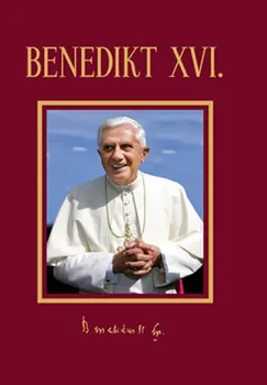 Literární biografie Benedikt XVI. - Eva Muroňová, Tomáš Cyril Havel