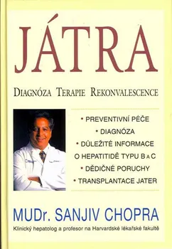 Játra: Diagnóza, terapie, rekonvalescence - Sanjiv Chopra