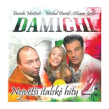 Česká hudba Recenze Největší italské hity 4 - Damichi [CD]
