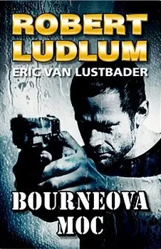 Bourneova moc - Robert Ludlum