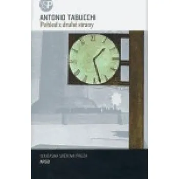 Pohled z druhé strany - Antonio Tabucchi