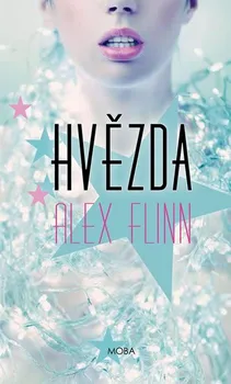 Hvězda - Alex Flinn