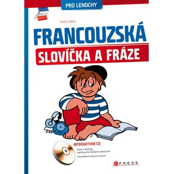 Francouzský jazyk Francouzská slovíčka a fráze - Tomáš Cidlina