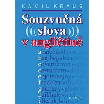 Anglický jazyk Souzvučná slova v angličtině - Kamil Kraus