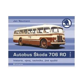 Technika Autobus Škoda 706 RO - Jan Neumann