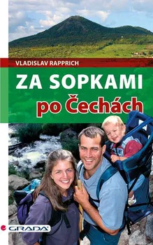 Za sopkami po Čechách - Vladislav Rapprich