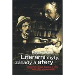 Literární mýty, záhady a aféry - Petr…