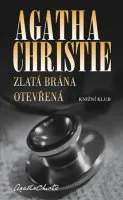 Zlatá brána otevřená - Agatha Christie