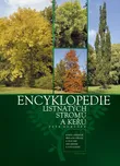 Encyklopedie listnatých stromů a keřů -…