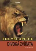 Encyklopedie Encyklopedie: Divoká zvířata - Petr Korbel, Milan Novák