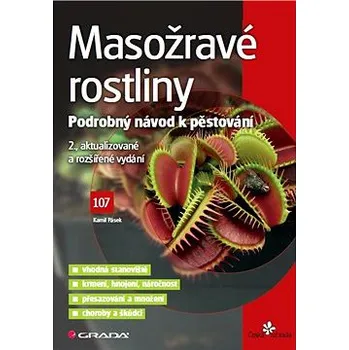 Masožravé rostliny - Kamil Pásek (2013)…