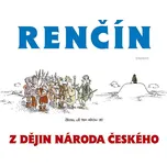 Z dějin národa českého - Vladimír Renčín