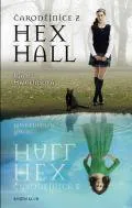 Čarodějnice z Hex Hall - Rachel Hawkinsová