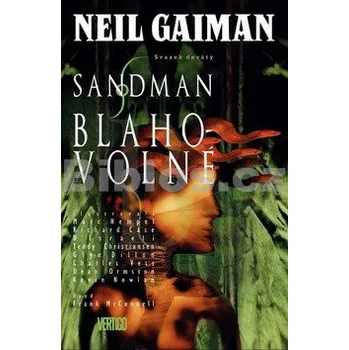 Sandman: Blahovolné - Neil Gaiman