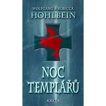 Noc templářů - Wolfgang Hohlbein 
