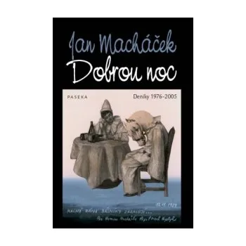 Dobrou noc - Jan Macháček