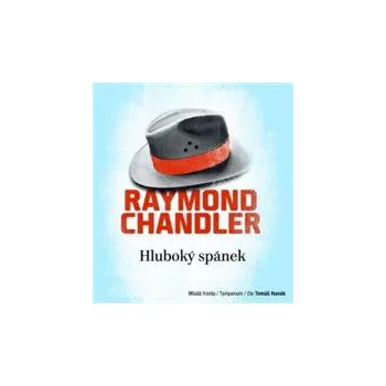 Hluboký spánek - Raymond Chandler [CD]