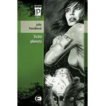Tichá planeta - Julie Nováková