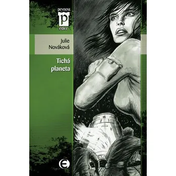 Tichá planeta - Julie Nováková