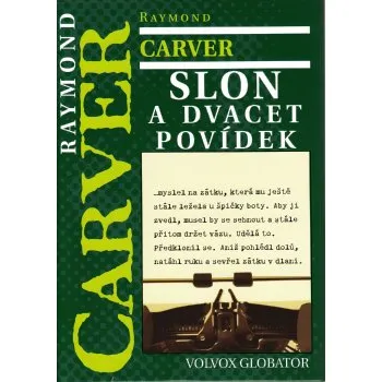 Slon a dvacet povídek - Raymond Carver