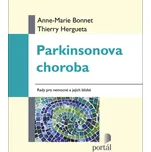 Parkinsonova choroba - Anne-Marie Bonnet