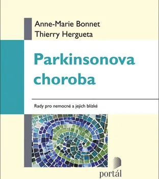 Parkinsonova choroba - Anne-Marie Bonnet
