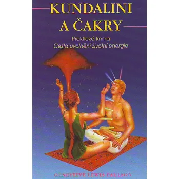 Kundaliny a čakry - Lewis Genevieve Paulson