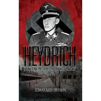 Heydrich - Edouard Husson