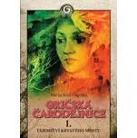 Gričská čarodějnice I. Tajemství…