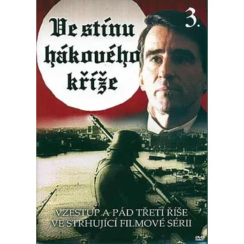 DVD film Ve stínu hákového kříže 3 DVD