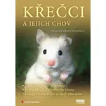 Křečci a jejich chov - Hana Vladimír…