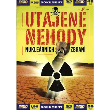 DVD film Utajené nehody nukleárních zbraní DVD