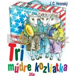 Tri múdre kozliatka - Jozef Cíger…