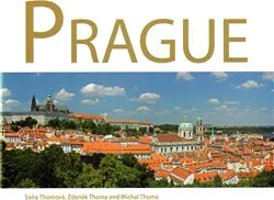 Encyklopedie Prague + DVD - Soňa Thomová; Zdeněk Thoma