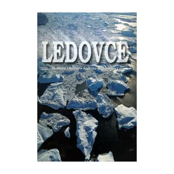 Encyklopedie Ledovce - Bernhard Edmaier