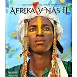 Afrika v nás - Václav Šilha, Lenka…