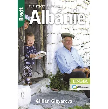 Albánie: Turistický průvodce - Gillian…