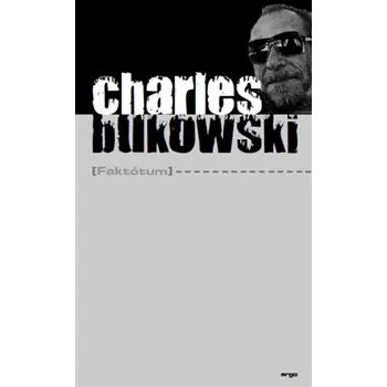 Faktótum - Charles Bukowski