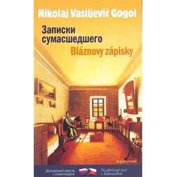 Cizojazyčná kniha Bláznovy zápisky - Vasil Nikolajevič Gogol