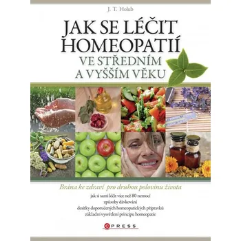 Jak se léčit homeopatií ve středním a…