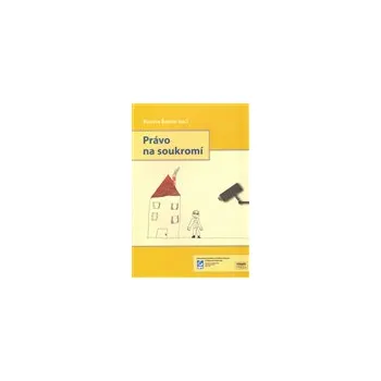 Právo na soukromí - Michal Šimíček