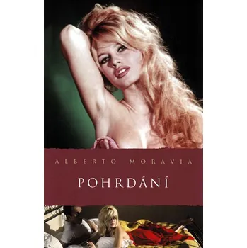 Pohrdání - Alberto Moravia