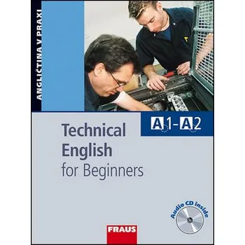Anglický jazyk Technical English for Beginners - David Christie