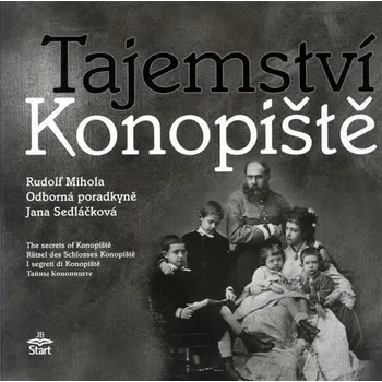 Encyklopedie Tajemství Konopiště - Rudolf Mihola