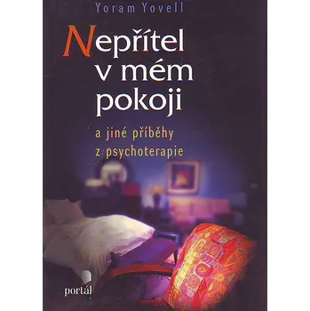Nepřítel v mém pokoji - Yoram Yovell