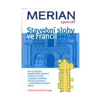 Encyklopedie Stavební slohy ve Francii - Marc Peschke