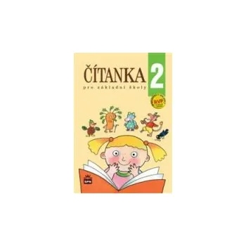 Český jazyk Čítanka 2 pro základní školy - Jana Čeňková